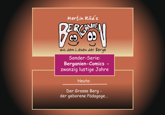 der grosse Berg erteilt dem Kleinen Berg Unterricht